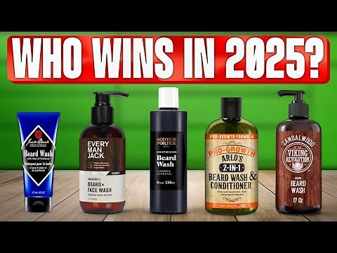 TOP 5 Best Beard Washes 2025