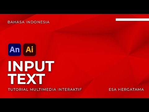 #2 Belajar Membuat Input Text di Adobe Animate 2020 Action Script 3.0