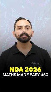 NDA 2026 Maths Made Easy Part 50 | Learn with Niten Sir
