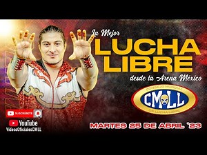 CONSEJO MUNDIAL DE LUCHA LIBRE PRESENTA FUNCION DE MARTES DE ARENA MEXICO CON STREAMING GRATUITO