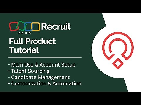 Zoho Recruit Full Product Tutorial