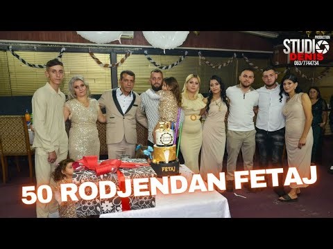 50 RODJENDAN FETAJ / STUDIO DENIS PRODUCTION 4K © 2025