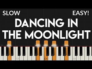 Dancing In The Moonlight - King Harvest | EASY Piano Tutorial