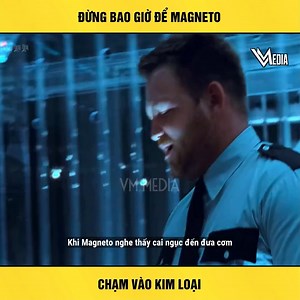 62K views · 216 reactions | Đừng bao giờ để Magneto chạm vào kim loại! | WF Digital | Facebook