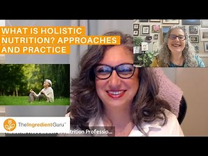 Holistic Nutrition Explained: Insights from Nicole Hodson, NANP Director | The Ingredient Guru