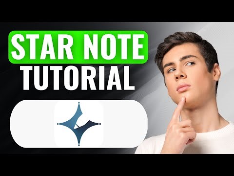 How To Use Star Note App Properly | (2025) NEW LATEST UPDATED GUIDE | Full Beginners Guide