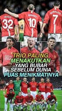 Ronaldo, Rooney dan Tevez : Trio Man United yang bubar sebelum dunia puas menikmatinya