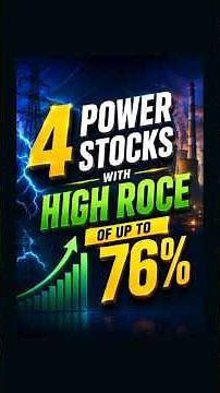 4 High-ROCE Power Stocks That Could Benefit From India's Growth Story | Trade Brains