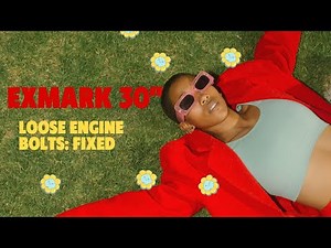 Exmark 30 X-Series Fixing Loose Engine Bolts