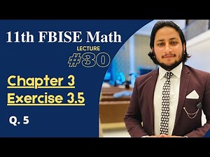 11th Class Math | Ch 3 Matrices and Determinants | Exercise 3.5 Question no 5
