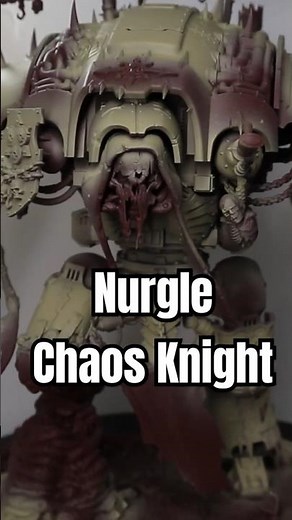 Kitbashed Nurgle Chaos Knight Showcase #warhammer #warhammer40k