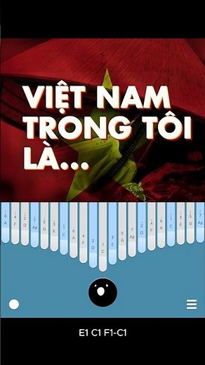 Việt Nam Trong Tôi Là - Kalimba Tabs [Music Themes]