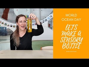 Make a Sensory Bottle - Recycling & Craft Activity for Preschool and Kindergarteners - Learn & Play