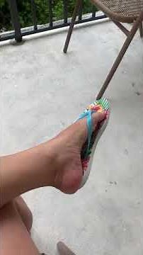 Dangling my flip flops