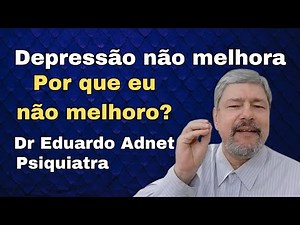 DEPRESSION DOES NOT IMPROVE! What to do when Depression does not improve? (Case Example).