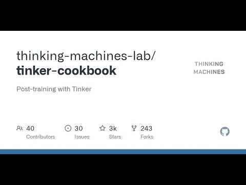 GitHub - thinking-machines-lab/tinker-cookbook: Post-training with Tinker