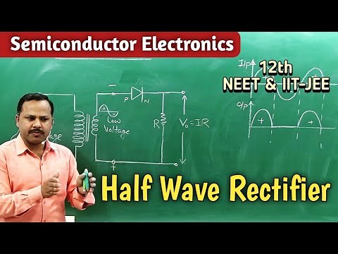 Half wave Rectifier | Semiconductor Electronics | 12th | Physics Term 2 #cbse