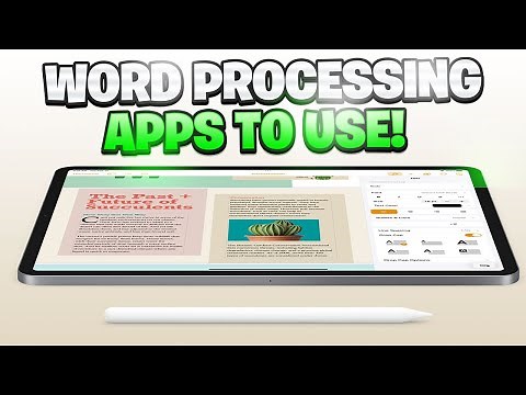 TOP 5 WORD PROCESSING APPS FOR YOUR IPAD!