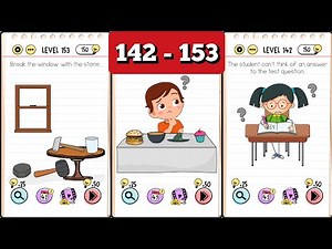 brain test level 142 143 144 145 146 147 148 149 150 151 152 153