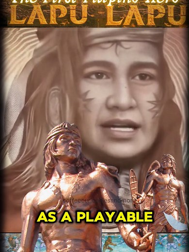Lapu Lapu: The First Philippine Hero