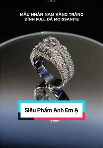Mẫu này đúng sở thích của nhiều anh em chưa ạ #moissanite #nhannam #nhannammoissanite #nhannamvangtrang #nhannamdep