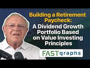 Building a Retirement Paycheck: A Dividend Growth Portfolio Based on Value Investing Principles