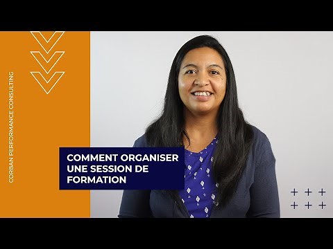 Comment organiser une session de formation ? ☺