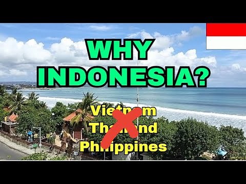 Why I Prefer Indonesia🇮🇩 Over Thailand, the Philippines, and Vietnam
