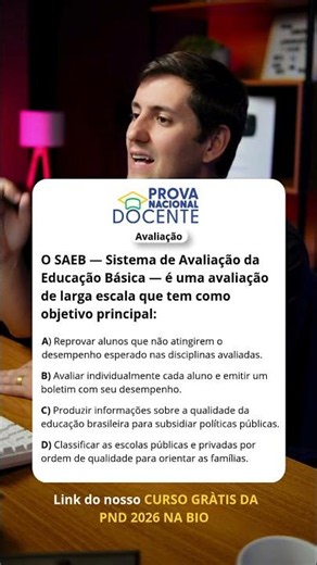 📊🎯 SAEB NA PND 2026: VOCÊ SABE QUAL É O OBJETIVO PRINCIPAL DESSA AVALIAÇÃO?