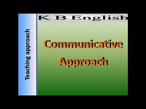 Communicative Approach