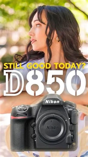 Is the Nikon D850 Still a Good Camera Today? #photography #d850