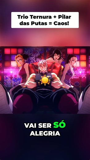 ​O TRIO MAIS CAÓTICO DE DEMON SLAYER! 💥 (Trio Ternura + Tengen Uzui)#shorts