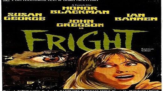 FRIGHT (1971) de Peter Collinson con Susan George · Honor Blackman · Ian Bannen · John Gregson · George Cole por Garufa