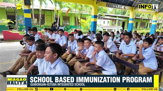 𝗠𝗜𝗔𝗚𝗔𝗢 𝗕𝗔𝗟𝗜𝗧𝗔 | SCHOOL BASED IMMUNIZATION PROGRAM , GUIBONGAN IGTUBA INTEGRATED SCHOOL, AUGUST 26, 2025 𝗠𝗜𝗔𝗚𝗔𝗢 𝗟𝗚𝗨 𝗪𝗘𝗕𝗦𝗜𝗧𝗘 https://www.miagao.gov.ph/ #ResponsablengGobyerno #IAmMiagao | Miagao InfoCen