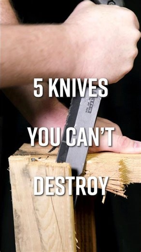 5 Knives You CAN’T Destroy! #KnifeCenter