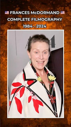Frances McDormand Complete Filmography 🏆🎬