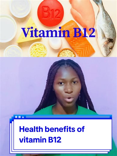 Health Benefits of Vitamin B12 Explained