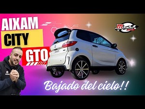 Aixam City GTO el sport de los Coches Sin Carnet que marca tendencia para 2023 | 1a parte.