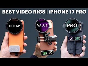 Best iPhone 17 Pro Filmmaking Rigs: Budget to Pro (ND Filters, SSDs, Lenses & More)