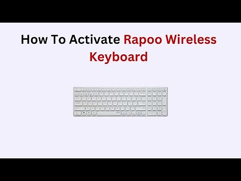 How to Activate Rapoo Wireless Keyboard – Power On, Pair & Start Typing