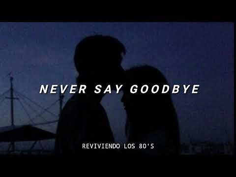 Bon Jovi - Never Say Goodbye | Subtitulado al Español