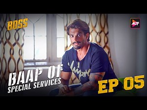 Boss Full Ep5 Full Web Series | Anveshi Jain,KaranSinghGrover | ALTT | New Hindi Web Series 2024