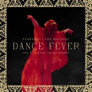 8.5K views · 828 reactions | Dance Fever Live at Madison Square Garden ✨ Double Vinyl is available to pre-order on the official webstore, released 14 April 2023. florence.lnk.to/DanceFever | Florence + The Machine | Facebook