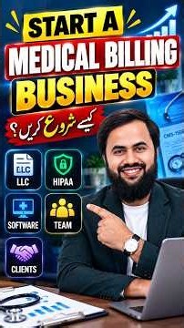 How to Start a Medical Billing Business| Complete Guide for Beginners