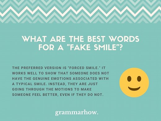 11 Best Words For A "Fake Smile" (Synonyms)