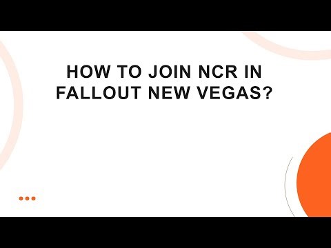 How to join NCR in Fallout New Vegas?