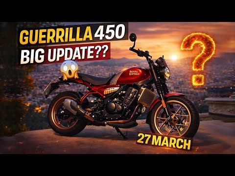 Royal Enfield Guerrilla 450 UPDATE 😱 27 March Launch | Big Changes Revealed 🔥