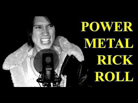 RICK ASTLEY - NEVER GONNA GIVE YOU UP (Metal Cover)