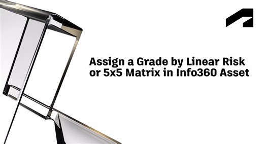 Assign a grade by linear risk or 5x5 matrix in Info360 Asset | Autodesk