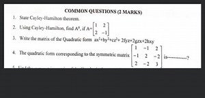 COMMON QUESTIONS (2 MARKS)State Cayley-Hamilton theorem.Using... | Filo